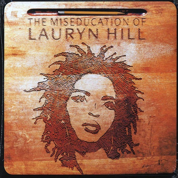 Lauryn Hill - The Miseducation of Lauryn Hill