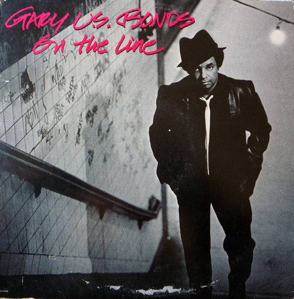 Gary U.S. Bonds - On The Line