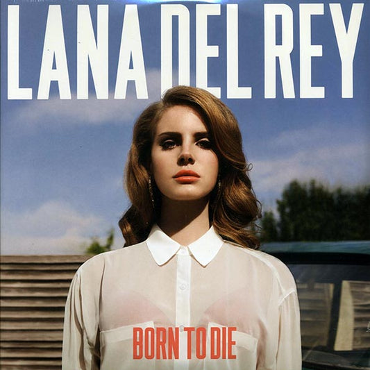 Lana Del Rey - Born to Die