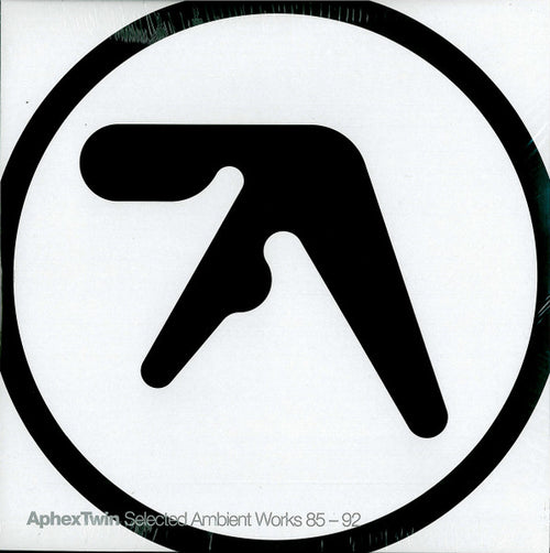 Aphex Twin — Selected Ambient Works 85-92