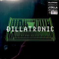 J Dilla — Dillatronic