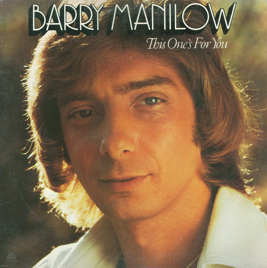 Barry Manilow - This one is for you