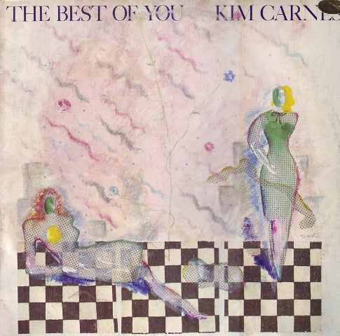 Kim Carnes - The Best of You