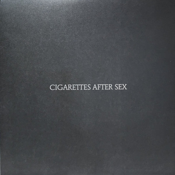 Cigarettes After Sex — Cigarettes After Sex