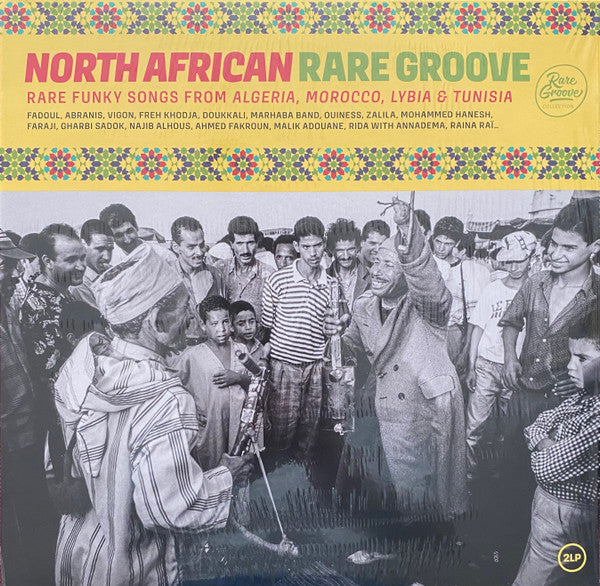 Various — North African Rare Groove (Rare Funky Songs From Algeria, Moroco, Lybia & Tunisia)