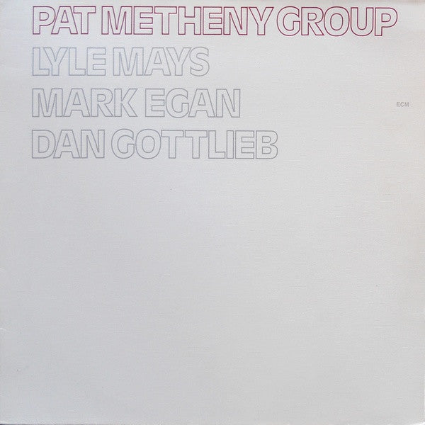 Pat Methany Group - Pat Methany Group