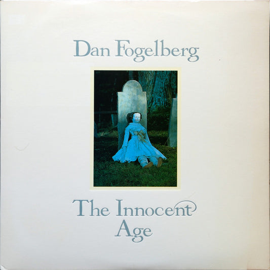 Dan Fogelberg - The Innocent Age