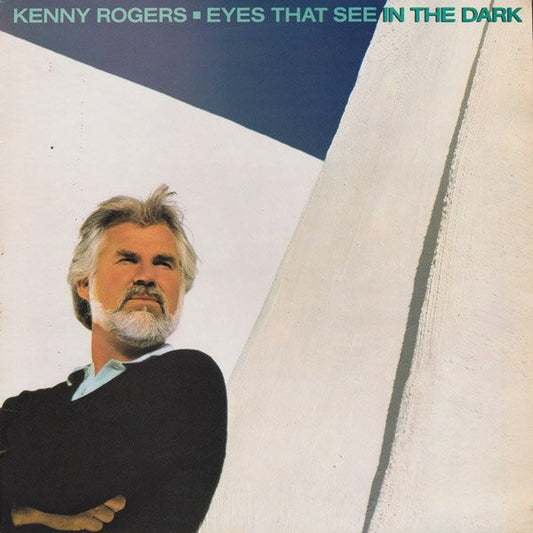 Kenny Rogers - Eyes tht see in the dark