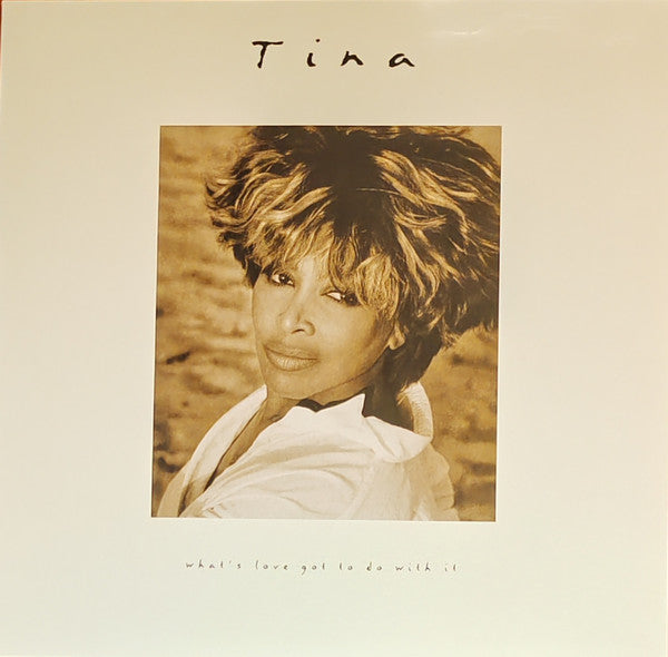 Tina Turner — What's Love Got To Do With It