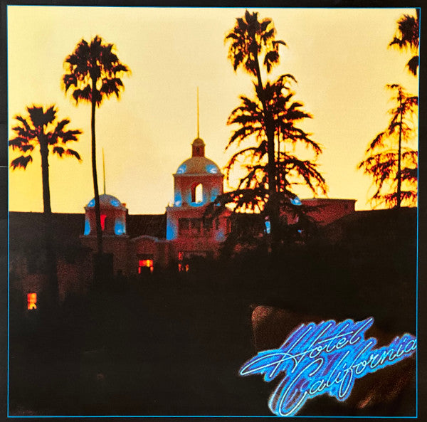 Eagles — Hotel California