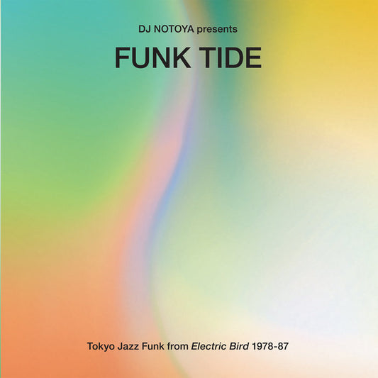 Various Artists - Tokyo Jazz-Funk From Electric Bird 1978-87, Funk Tide